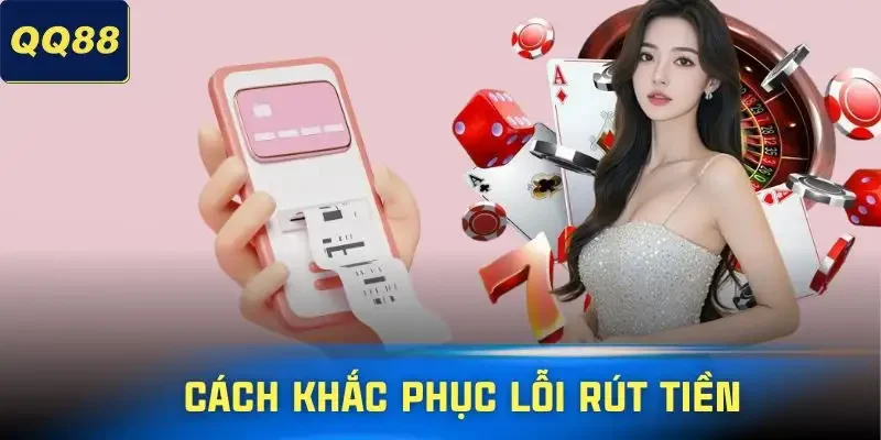 cau-hoi-thuong-gap-rut-tien-khong-duoc