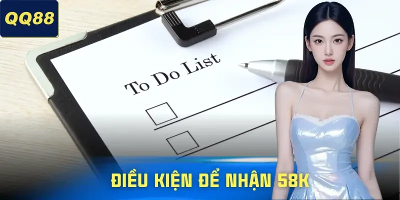 dang-ky-nhan-58k-dieu-kien