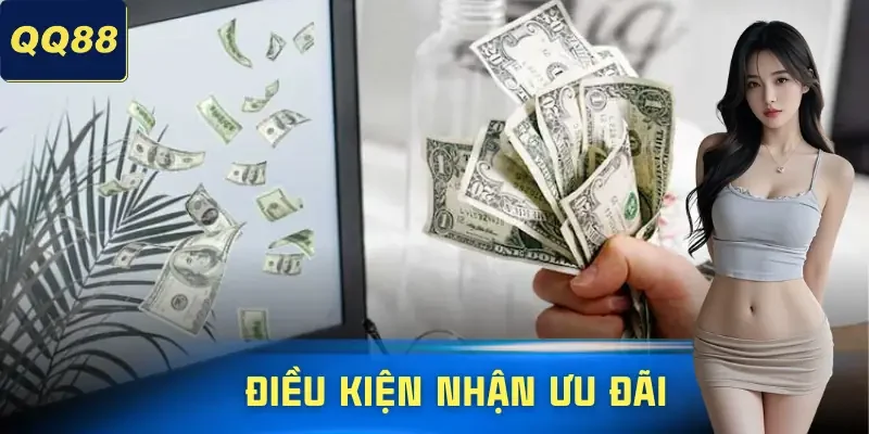 khuyen-mai-qq88-dieu-kien