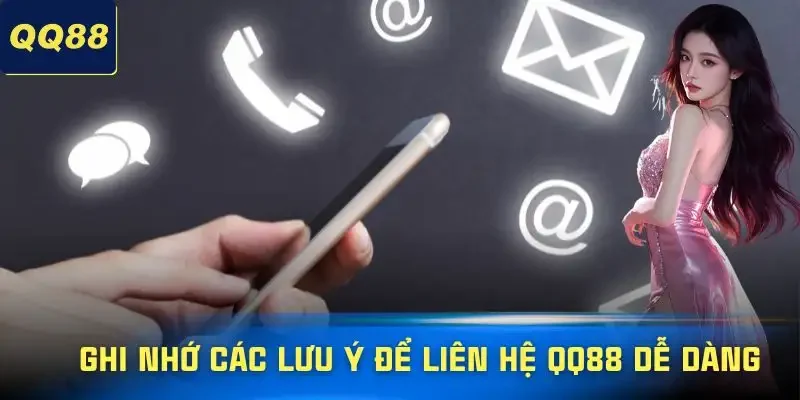 lien-he-qq88-luu-y