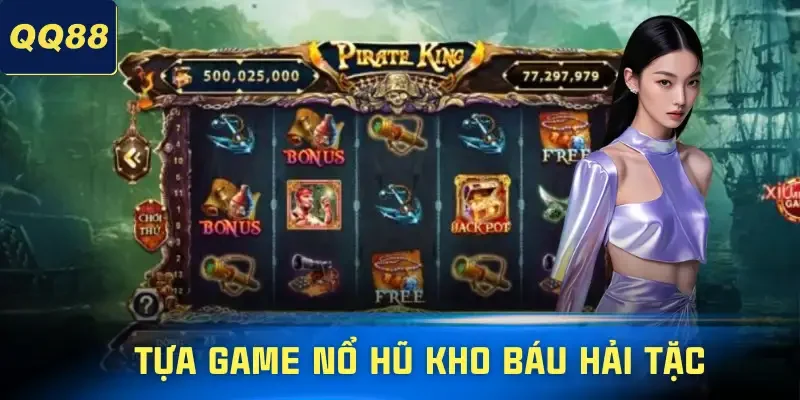 no-hu-qq88-kho-bau-hai-tac