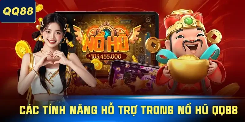 no-hu-qq88-tinh-nang-ho-tro